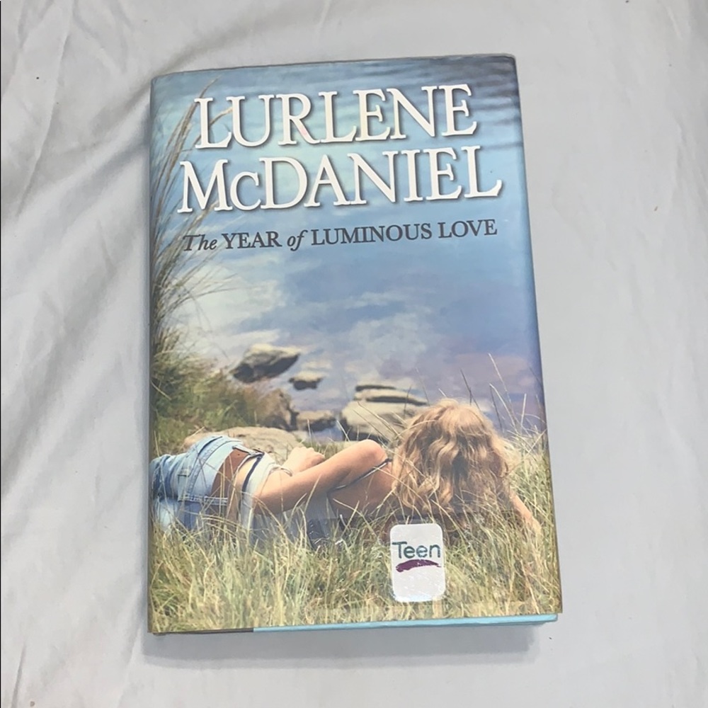 The Year of Luminous Love by Lurlene McDaniel Book